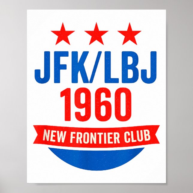 Poster Jfk Lbj 1960 New Frontier John F Kennedy Campaign  (Frente)