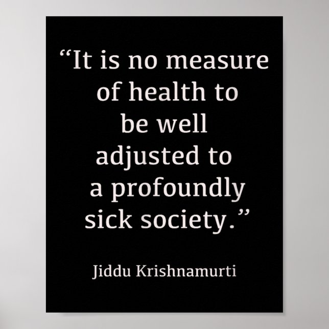 Poster Jiddu Krishnamurti - Sociedade Doente - Filosofia (Frente)