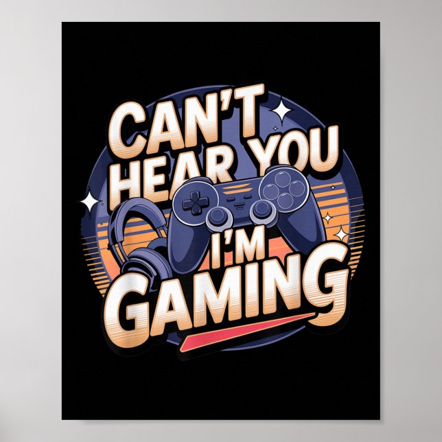 Poster Jimino Uni-adult Gaming - Can't Hear You I'm Gamin (Frente)