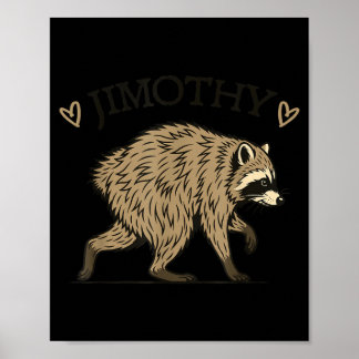 Poster Jimothy Guaxinim Animais Selvagens Lixo Engraçado