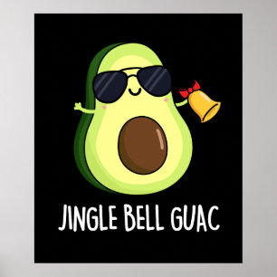 Poster Jingle Bell Guac Engraçado Natal Pun Dark BG