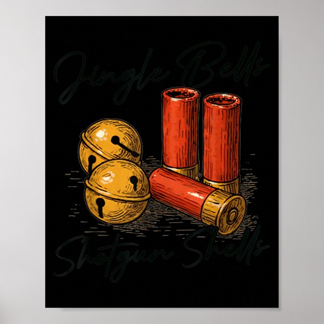 Poster Jingle Bells Shotgun Shells Funny Hunting Christma (Frente)