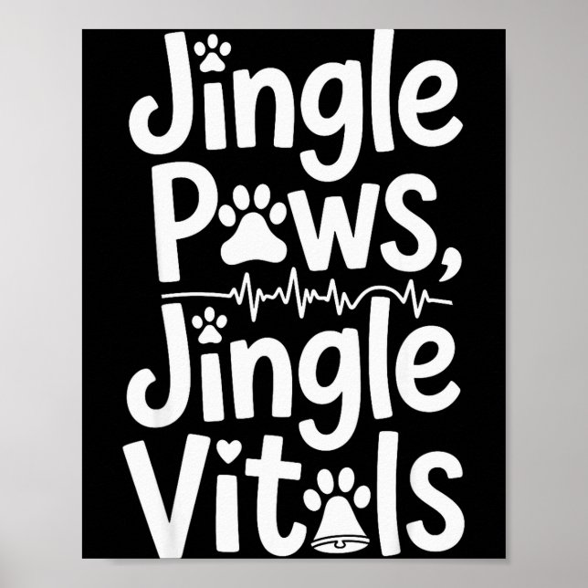 Poster Jingle Paws Jingle Vitals Funny Vet Nurse Xmas  (Frente)