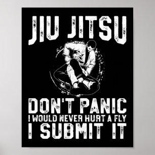 Poster Jiu Jitsu Bjj Jiu Jitsu Não entre em pânico que eu