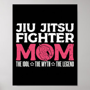 Poster Jiu Jitsu Fighter Mãe O Idol Judo Karate Jiu Jit