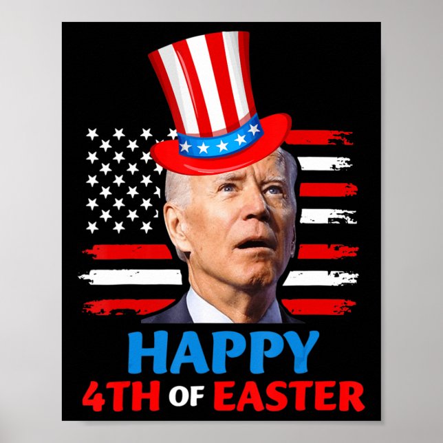 Poster Joe Biden Funn 4 De Julho Feliz 4 De Julho Con Pás (Frente)