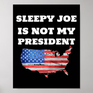 Poster Joe Biden Não É Meu Presidente Harris Eleição Dos