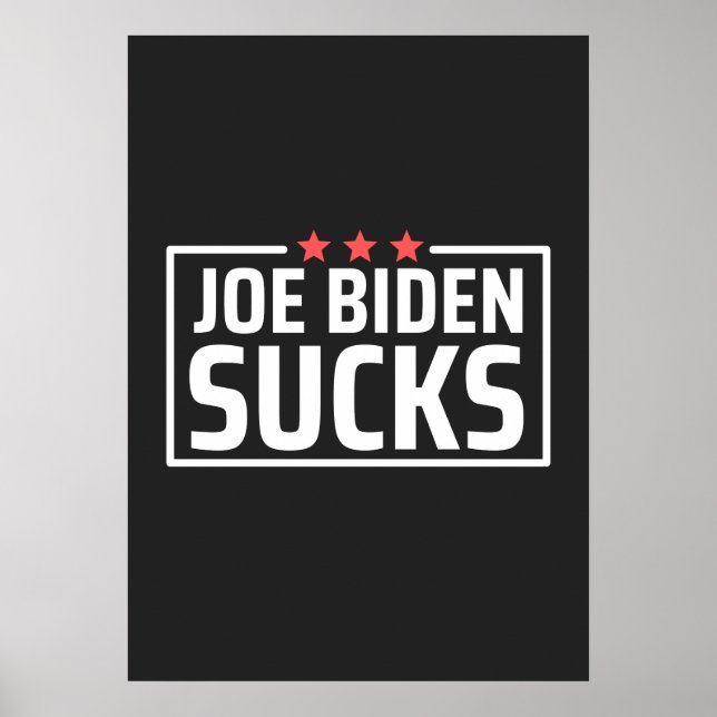Poster joe Biden Sucks (Frente)