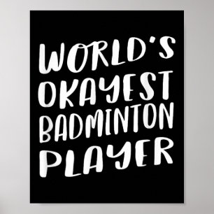Poster Jogador de Badminton Mais Engraçado Melhor Esporte
