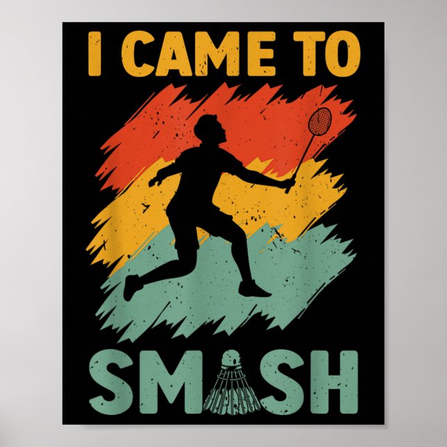Poster Jogador De Badminton Que Vim Esmagar (Frente)