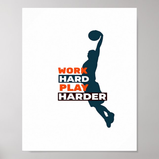Poster Jogador de basquete de Duro para jogar Duro tão cl (Frente)