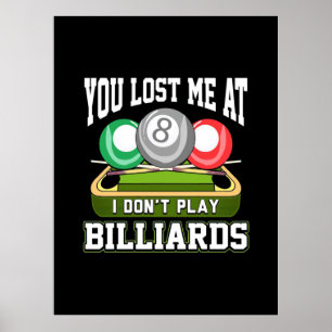 Poster Jogador de Bilhar   Você Me Perdeu Em Bilhar