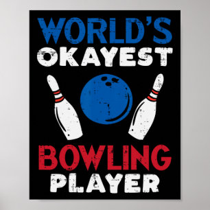 Poster Jogador de Boliche mais engraçado do mundo Homens