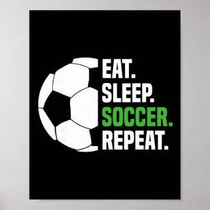 Poster Jogador de Futebol Amante do Futebol Comer Dormir