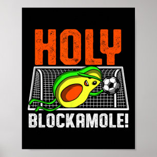 Poster Jogador de Futebol Santo Blockamole Avocado Goleir