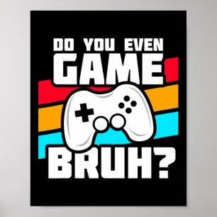 Poster Jogador De Vídeo Engraçado - Jogos De Console De P