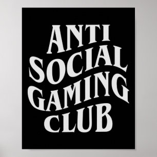Poster Jogador de Vídeo Funny do Anti Social Gaming Club