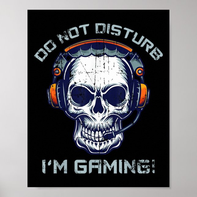 Poster Jogador - Não me incomode Estou jogando - Presente (Frente)