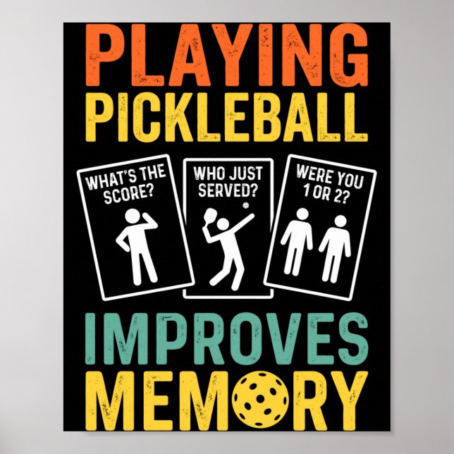 Poster Jogar pickleball melhora a memória engraçado vinta (Frente)