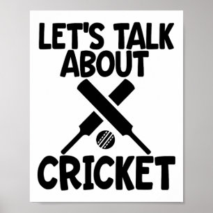 Poster Jogo de Críquete para Homens Vamos Falar Sobre Crí