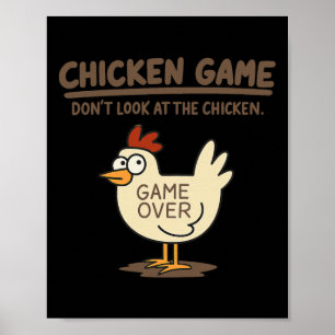 Poster Jogo Engraçado do Frango Não Olhe para o Frango Me