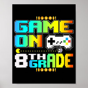 Poster Jogo No Jogo Da 8ª Série Jogando Vídeo Jogador De