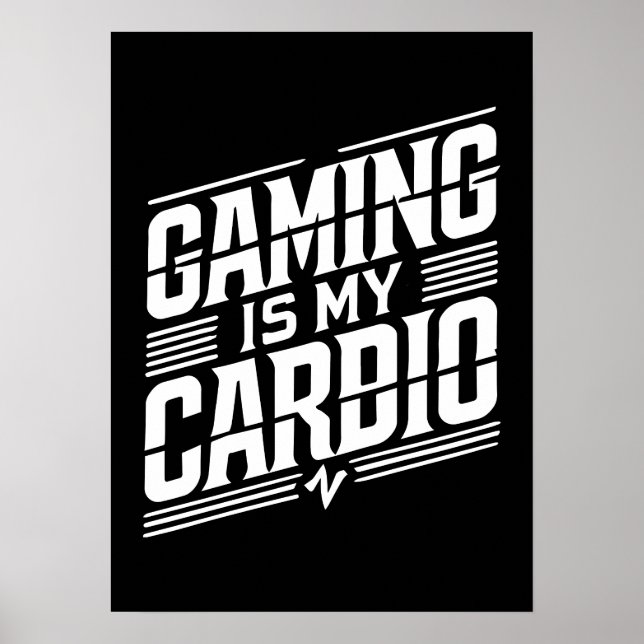Poster Jogos é meu Cardio - Engraçado Humor de Jogador (Frente)