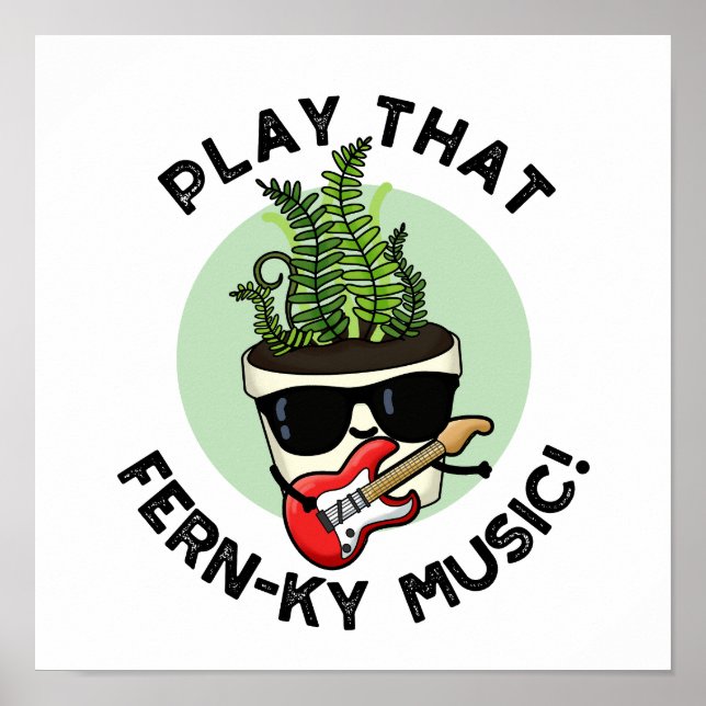 Poster Jogue O Fern-ky Music Funny Plant (Frente)