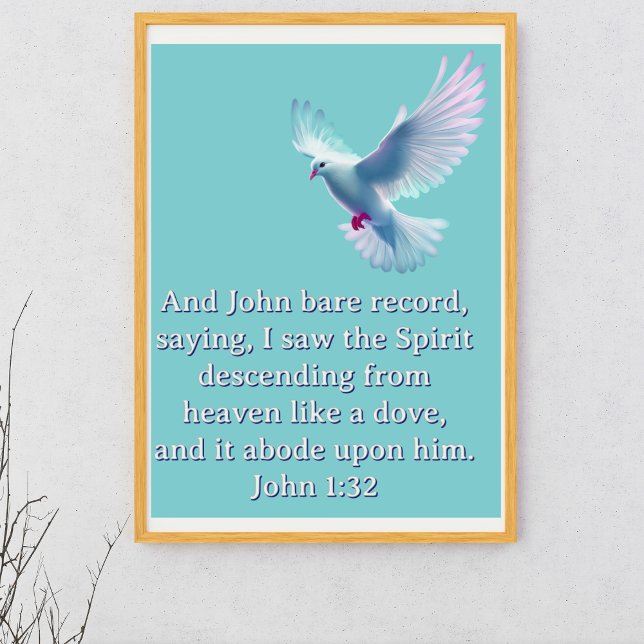 Poster John 1:32 Cristão Azul-Dove Descendente (Criador carregado)