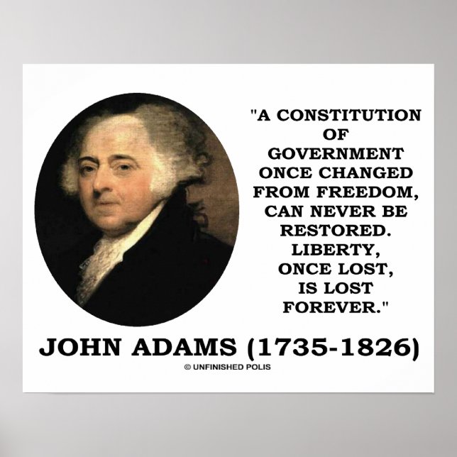 Poster John Adams Liberty, Uma Vez Perdido, É Citado Para (Frente)