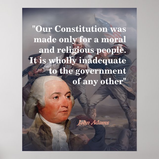 Poster John Adams Quote On Our Constitution (Frente)
