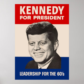 Poster John F. Kennedy Para A Campanha Do Presidente JFK