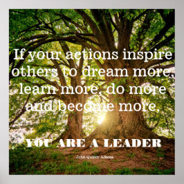 Poster John Quincy Adams. Se você agir inspira os outros.