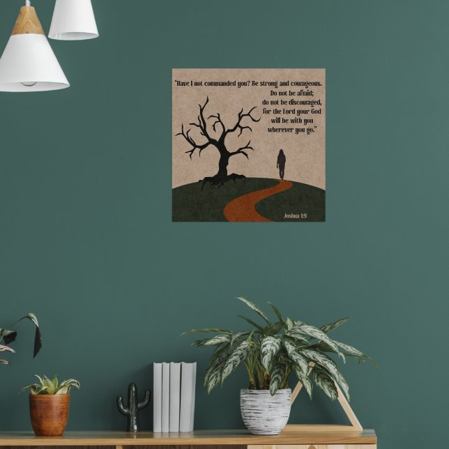Poster Joshua 1:9 Não tenha medo que Deus esteja com você (Sala de Estar 1)