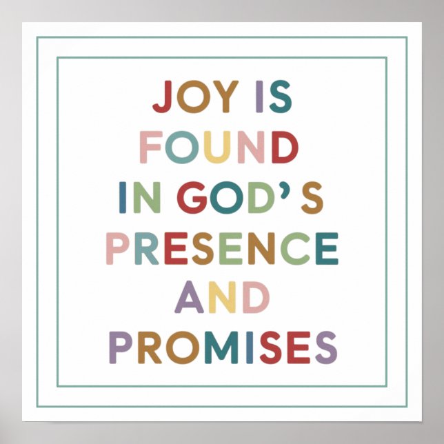 Poster Joy is Found in God's Presence and Promises (Frente)