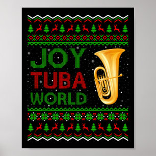 Poster Joy Tuba World Music Lover Xmas Gift Ugly Tuba Chr