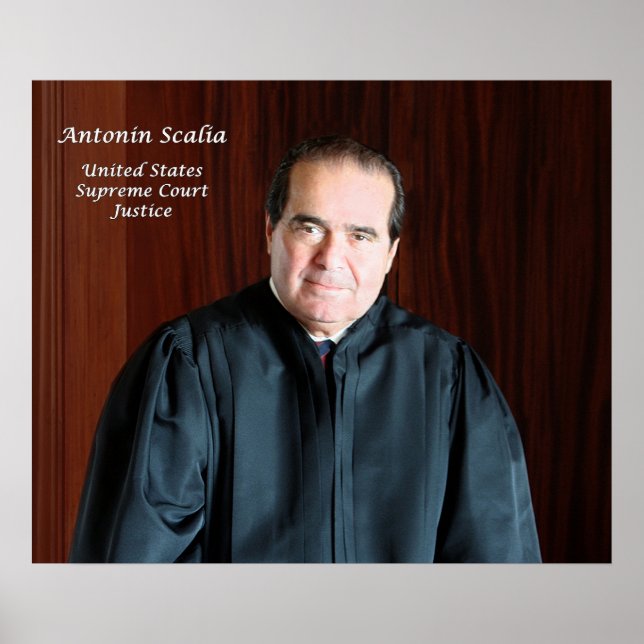 Poster Juiz Supremo Tribunal dos EUA Antonin Scalia (Frente)