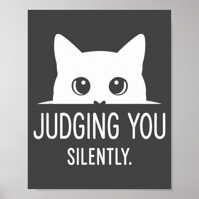 Poster Julgando Você Silenciosamente - Gato Engraçado (Frente)