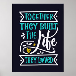 Poster Juntos Construíram A Vida Que Amavam