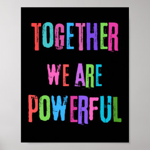 Poster Juntos Somos Poderosos