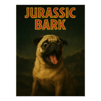 Pôster Jurassic Bark Pug Parody Poster | Funny Movie