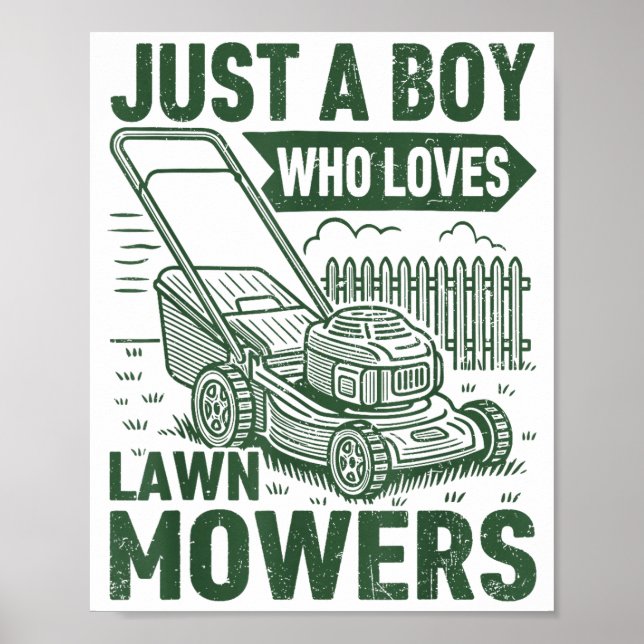 Poster Just A Boy Who Loves Lawn Mowers Lawn Garden  (Frente)