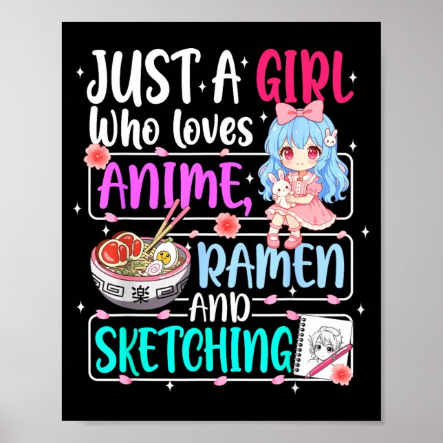 Poster Just A Girl Who Loves Anime Ramen Sketching Japan  (Frente)