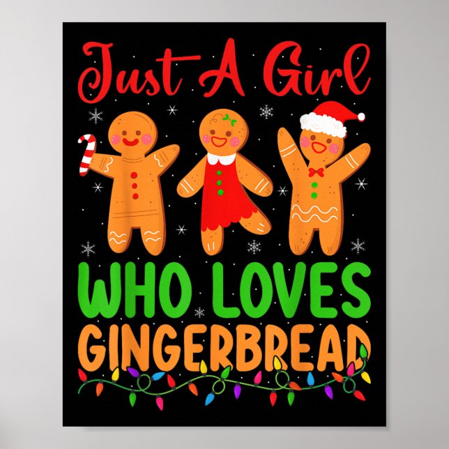 Poster Just A Girl Who Loves Gingerbread Cookie Christmas (Frente)