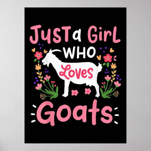 Poster Just A Girl Who Loves Goats (Frente)