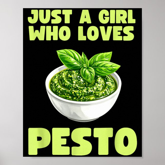 Poster Just A Girl Who Loves Pesto Basil Pasta Italian Ad (Frente)