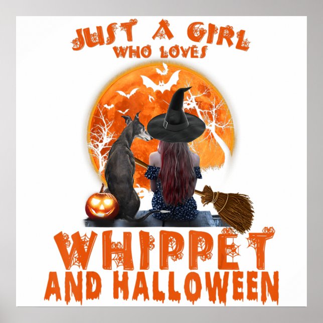 Poster Just A Girl Who Loves Whippet Dog And Halloween (Frente)