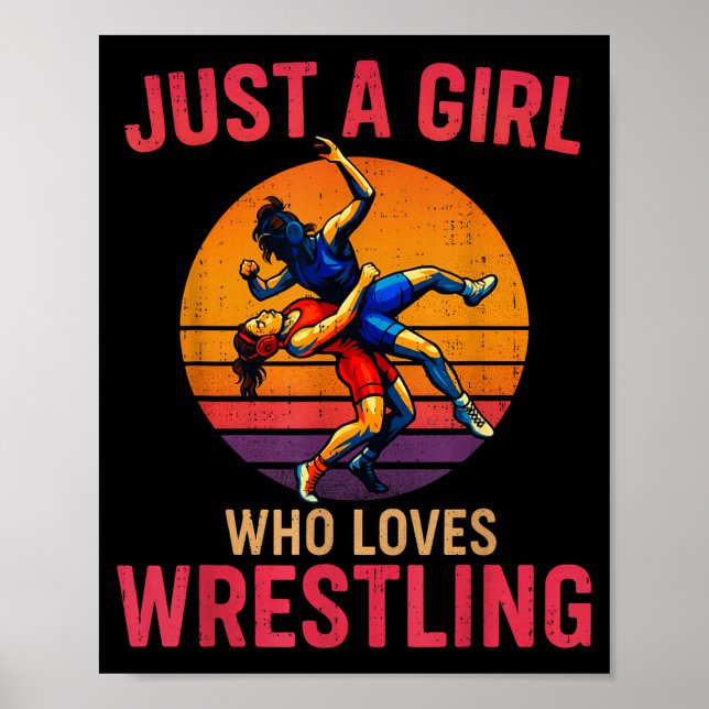 Poster Just A Girl Who Loves Wrestling Funny Wrestler Wre (Frente)