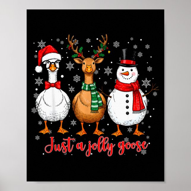 Poster Just A Jolly Goose Merry Goosemas Christmas Santa  (Frente)