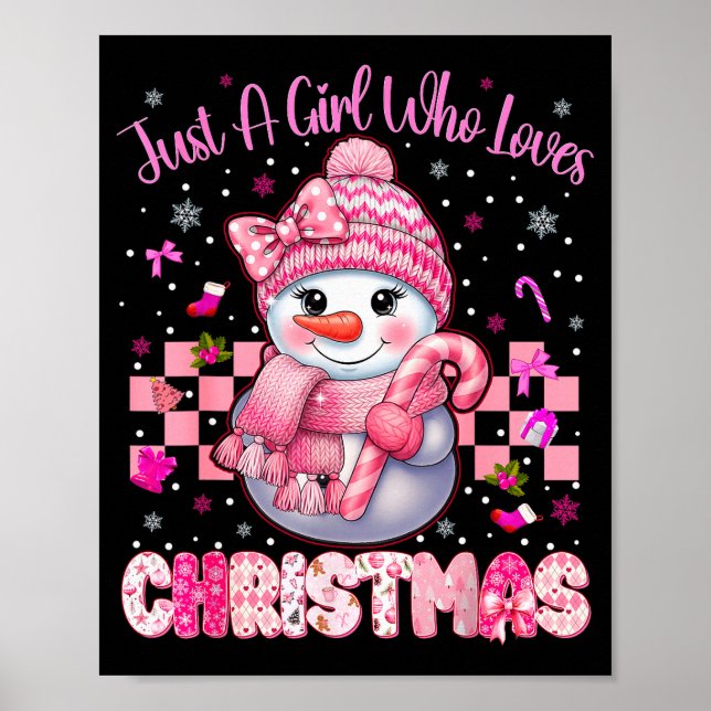 Poster Just A Little Girl Who Loves Christmas Nk Snowman  (Frente)